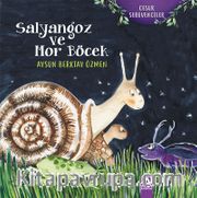 Salyangoz ve Mor Böcek