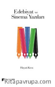 Edebiyat ve Sinema Yazıları