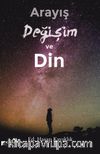 Arayış Değişim ve Din