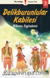 Delikburunlular Kabilesi