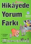 Hikayede Yorum Farkı (10 Kitap)