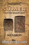 Sümer - Yazının Mucitleri / Dünya Uygarlıkları