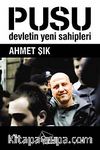 Pusu & Devletin Yeni Sahipleri
