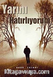 Yarını Hatırlıyorum