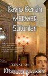 Kayıp Kentin Mermer Sütunları