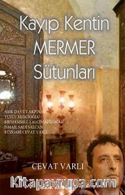Kayıp Kentin Mermer Sütunları