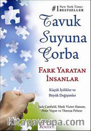 Tavuk Suyuna Çorba / Fark Yaratan İnsanlar