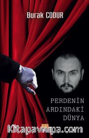 Perdenin Ardındaki Dünya