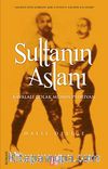 Sultanın Aslanı & Kavalalı Çolak Mümin Pehlivan