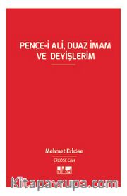 Pençe-i Ali, Duaz İmam ve Deyişlerim 