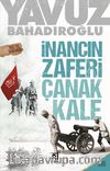İnancın Zaferi Çanakkale