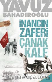 İnancın Zaferi Çanakkale