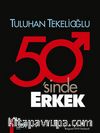 50'sinde Erkek