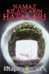 Namaz Kılanların Hataları