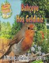 Bahçeye Hoş Geldiniz