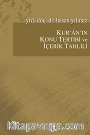 Kur'an'ın Konu Tertibi ve İçerik Tahlili