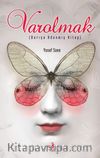 Varolmak & Barışa Adanmış Kitap