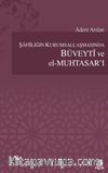 Şafiliğin Kurumsallaşmasında Büveyti ve el-Muhtasar'ı