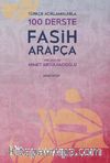 Türkçe Açıklamalarıyla 100 Derste Fasih Arapça 2. Kitap