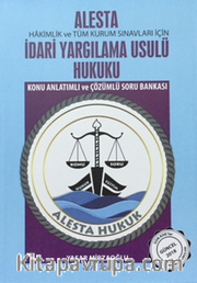 Alesta İdari Yargılama Usulü Hukuku Konu Anlatımı ve Soru Bankası