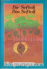 Bir Şeftali Bin Şeftali