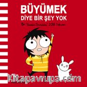 Büyümek Diye Bir Şey Yok: Sarah's Scribbles 2018 Duvar Takvimi