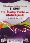 8. Sınıf T.C. İnkılap Tarihi ve Atatürkçülük- Konu Anlatımlı & SBS'ye Hazırlık ve Okula Yardımcı