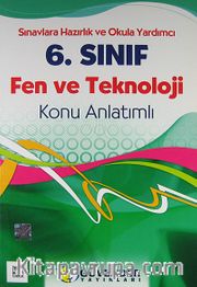 6. Sınıf Fen ve Teknoloji Konu Anlatımlı