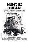 Nuh'suz Tufan & Peygamberin Gözyaşları