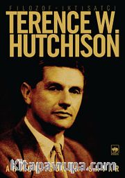 Filozof İktisatçı Terence W. Hutchison
