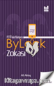 Fetö’nün Kumpası Bylock Zokası