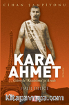 Kara Ahmet / Güreşle Kızılelma'yı Aradı