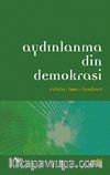 Aydınlanma Din Demokrasi