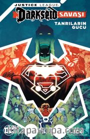 Justice League Darkseid Savaşı - Tanrıların Gücü
