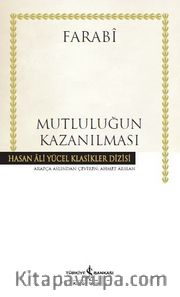 Mutluluğun Kazanılması (Ciltli)