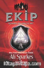 Ekip <br /> Numara mı, Gerçek mi ? 