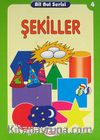 Şekiller / Bil Bul Serisi -4