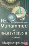 Hz. Muhammed ve Ehlibeyt Sevgisi