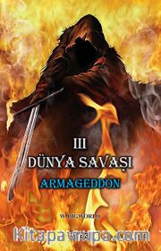 III. Dünya Savaşı - Armageddon