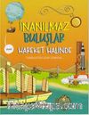 İnanılmaz Buluşlar / Hareket Halinde