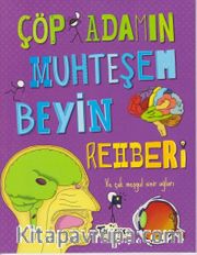 Çöp Adamın Muhteşem Beyin Rehberi