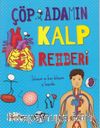 Çöp Adamın Kalp Rehberi