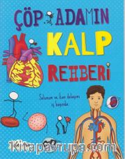 Çöp Adamın Kalp Rehberi