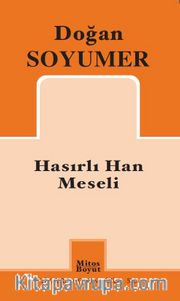 Hasırlı Han Meseli