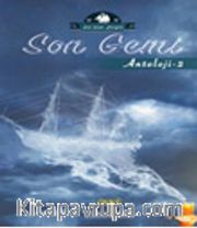 Son Gemi / Antoloji 2