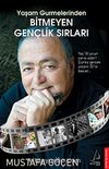 Yaşam Gurmelerinden Bitmeyen Gençlik Sırları