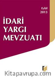 İdari Yargı Mevzuatı  (Cep Boy) / Eylül 2013