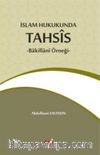 İslam Hukukunda Tahsis & Bakillani Örneği