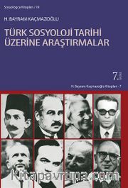 Türk Sosyoloji Tarihi Üzerine Araştırmalar