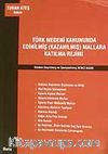 Türk Medeni Kanununda Edinilmiş (Kazanılmış)Mallara Katılma Rejimi